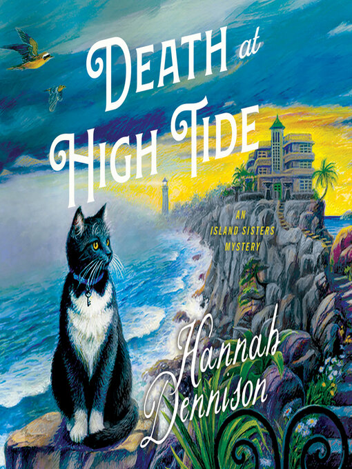 Title details for Death at High Tide by Hannah Dennison - Available